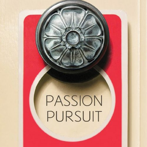 [Passion Pursuit]