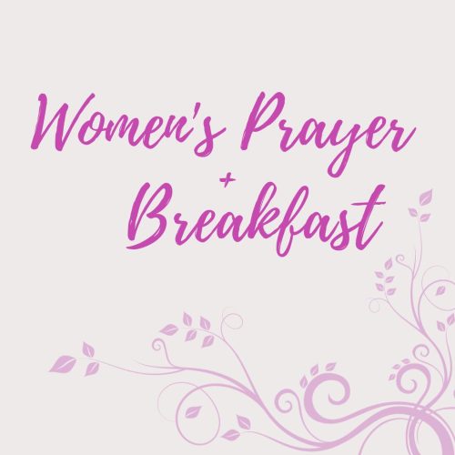 [Women's Prayer & Breakfast]