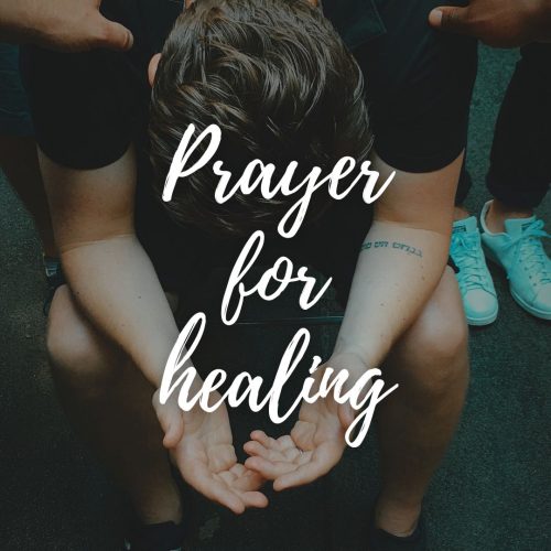 [Prayer For Healing]