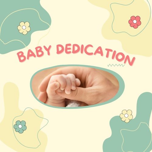 [Baby Dedication]