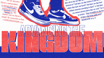 [Sermon Series: Advancing The Kingdom]