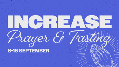 [Increase Prayer & Fasting]